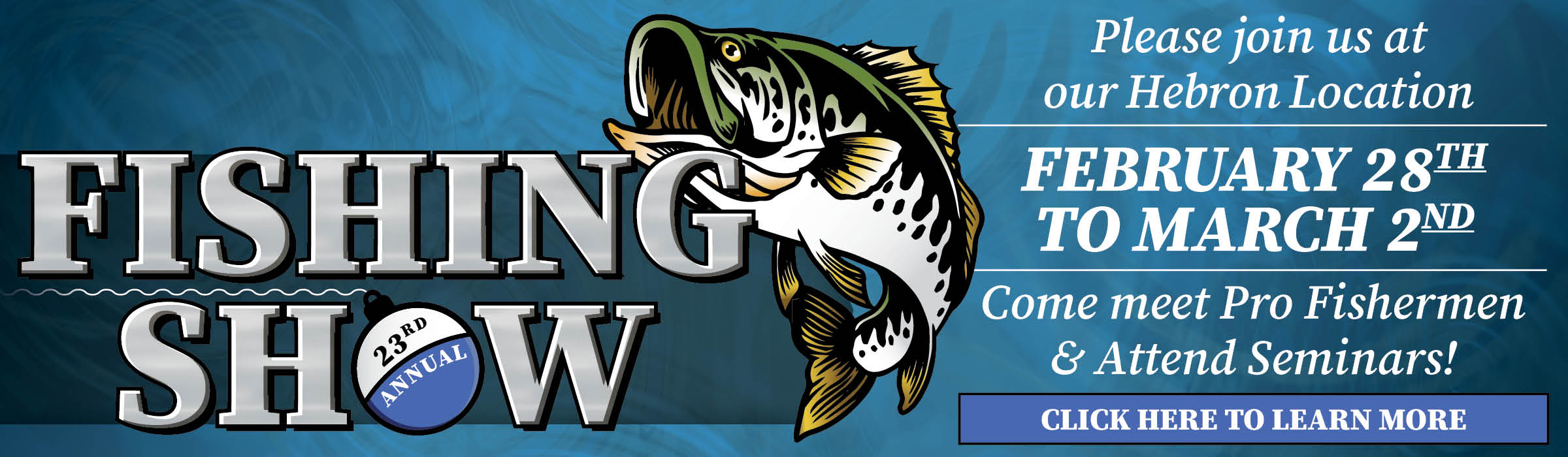 23rd Annual In House Fishing Show